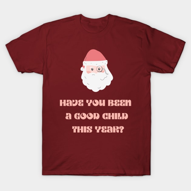 Detective Santa asking have you been a good child T-Shirt by Starlight Tales